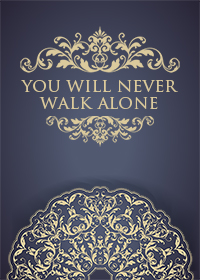 (̿ͬ)You Will Never Walk Alone